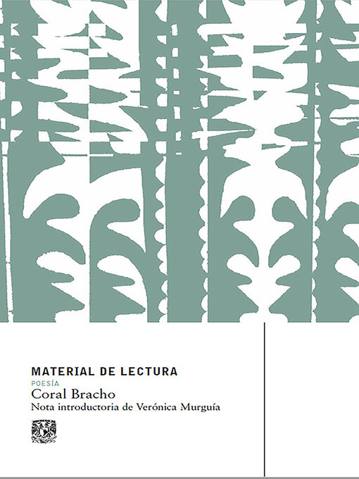 Title details for Material de Lectura. Coral Bracho by Coral Bracho - Wait list